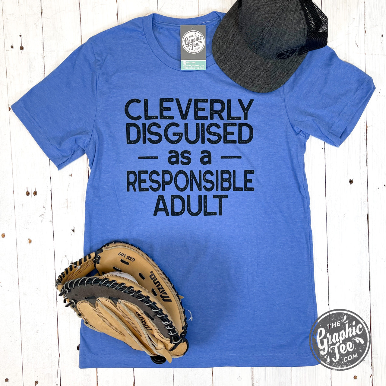 *WHOLESALE* Cleverly Disguised as a Responsible Adult Tee