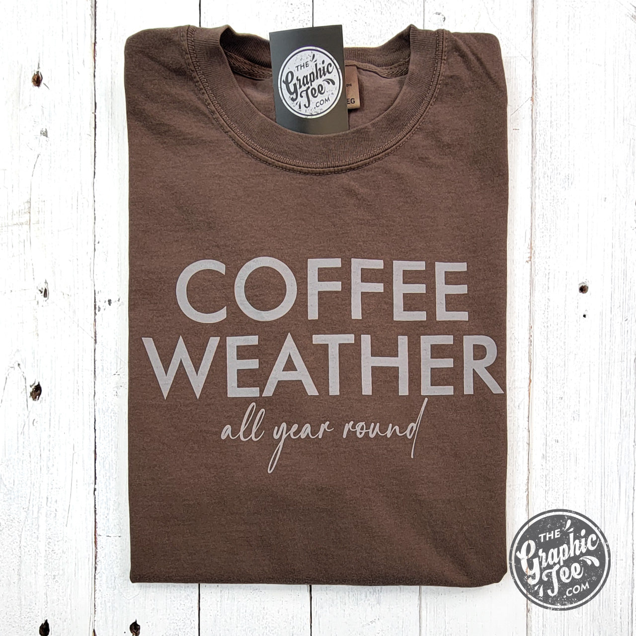 *WHOLESALE* Coffee Weather All Year Round Pigment Dyed Tee