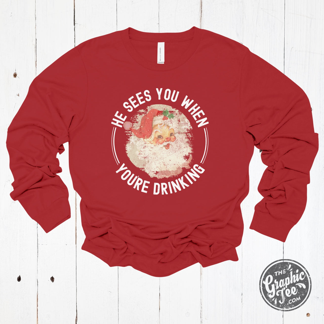 *WHOLESALE* He Sees You When You're Drinking Long Sleeve Tee