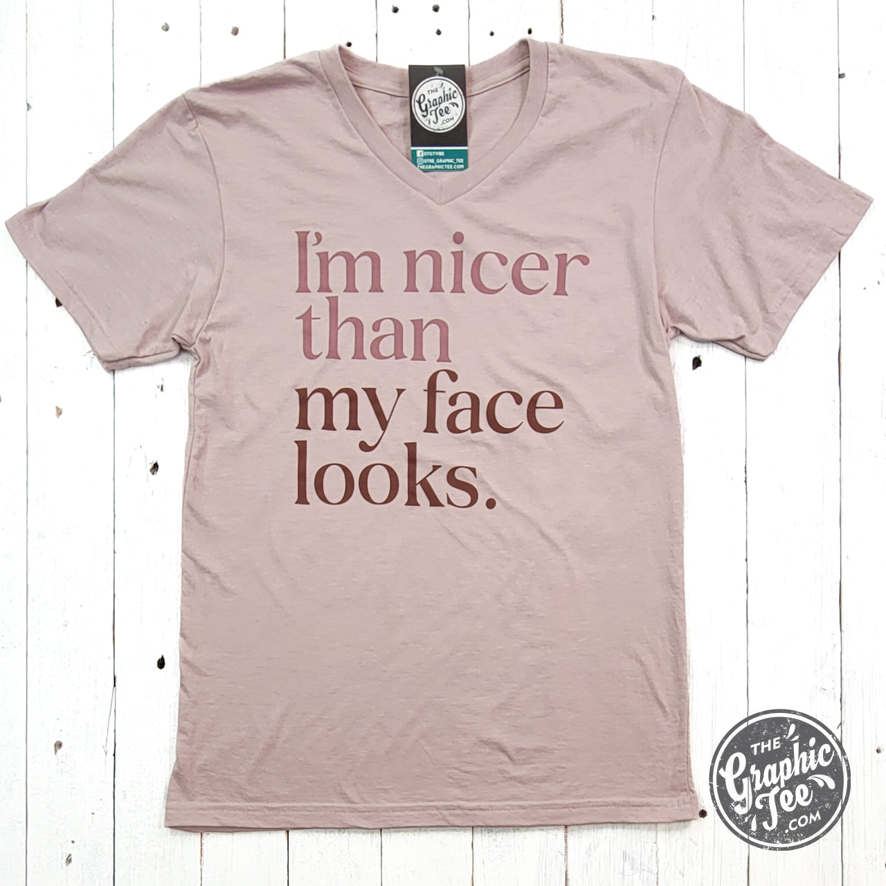 *WHOLESALE* I'm Nicer Than My Face Looks V-Neck Tee