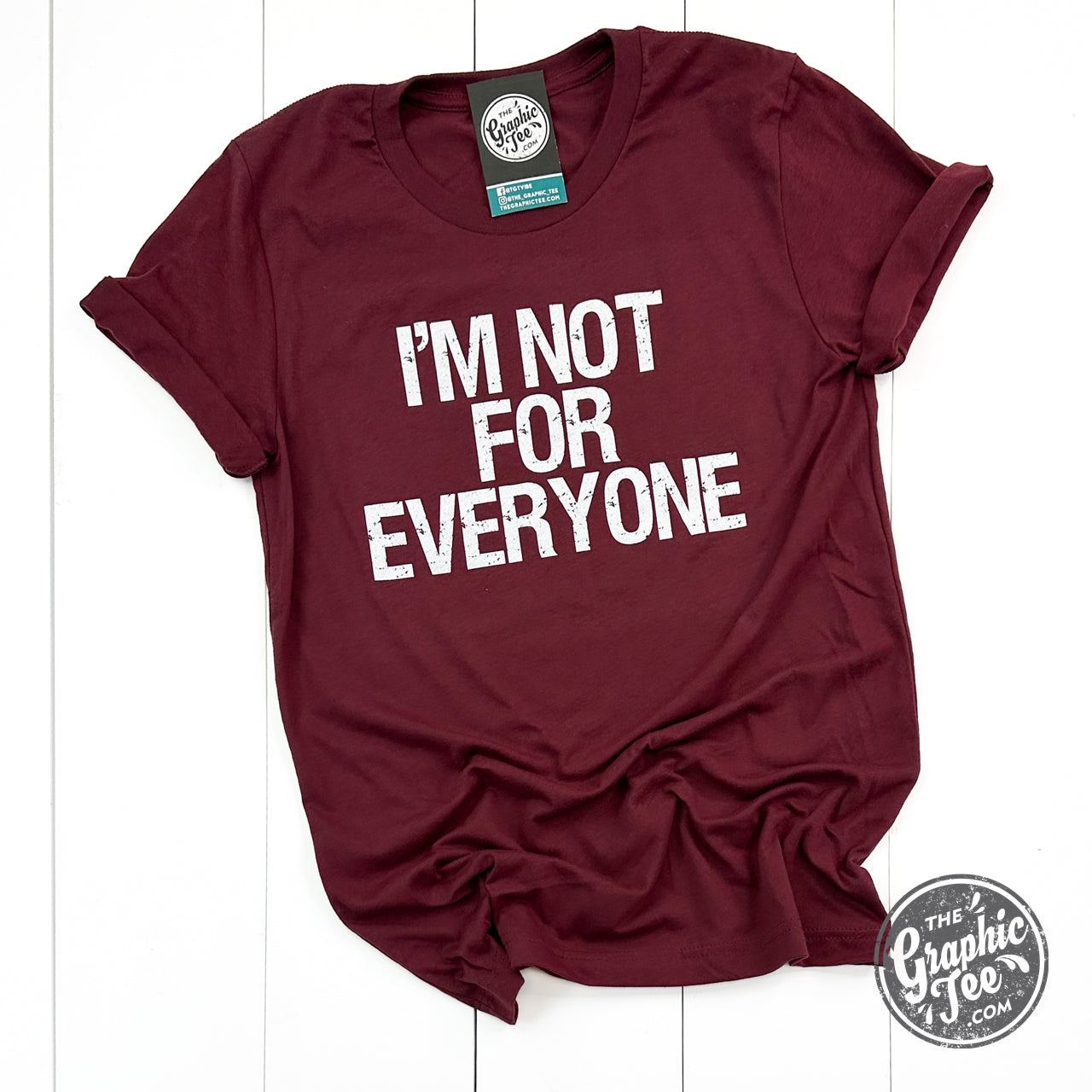 *WHOLESALE* I'm Not For Everyone Unisex Tee