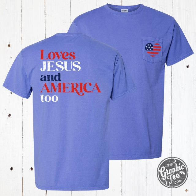 *WHOLESALE* Loves Jesus and America Too Pigment Dyed Pocket Tee