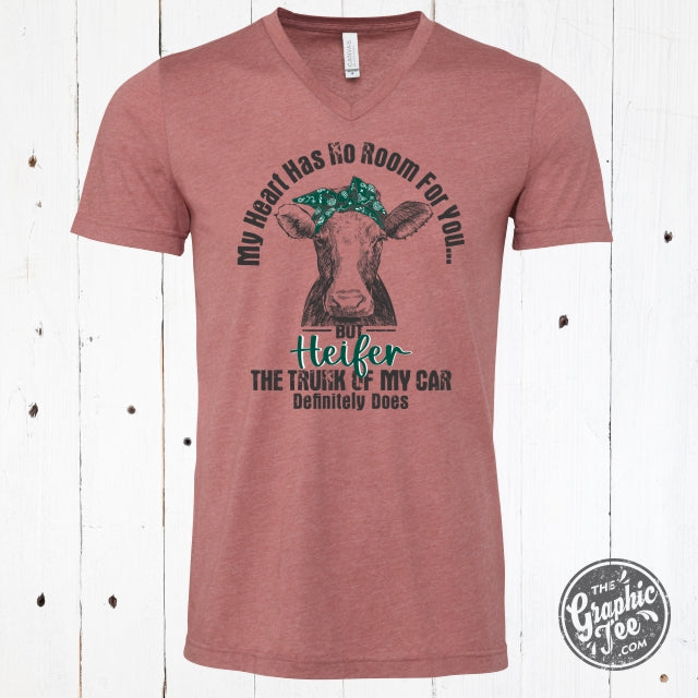 *WHOLESALE* My Heart Has No Room For You... Short Sleeve V-Neck Tee