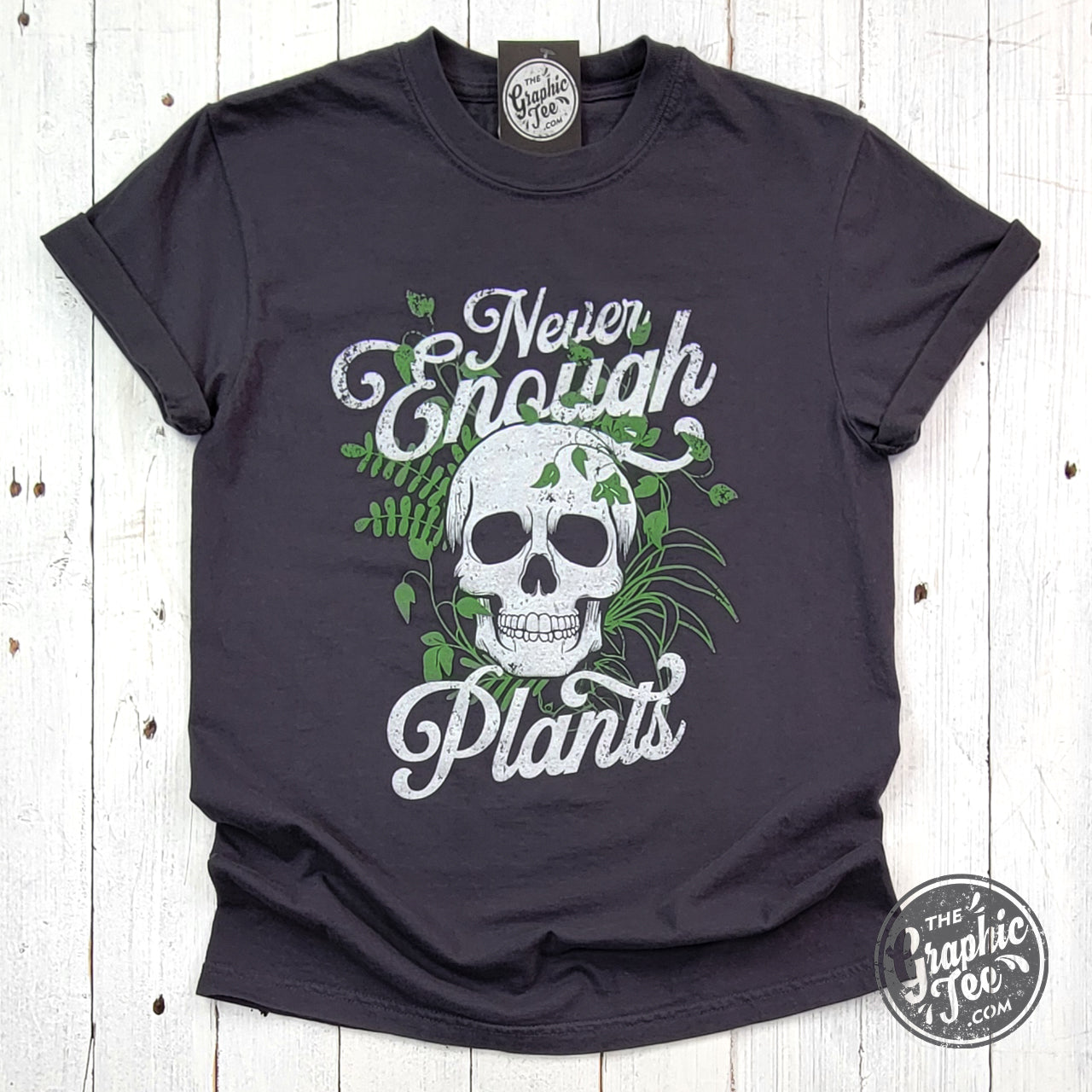 *WHOLESALE* Never Enough Plants Pigment Dyed Tee