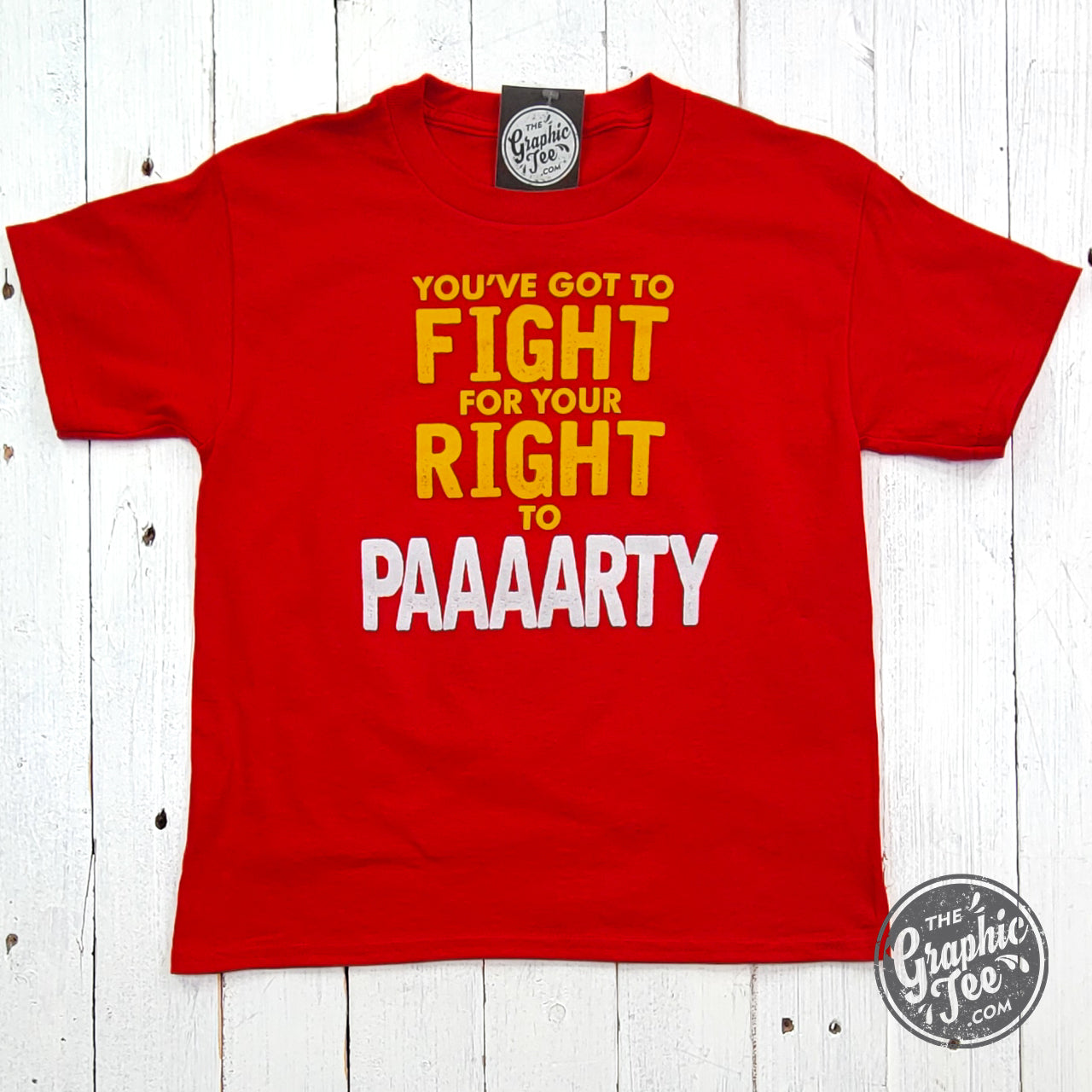 *WHOLESALE* YOUTH You've Got to Fight For Your Right To PAAARTY Red Short Sleeve Tee