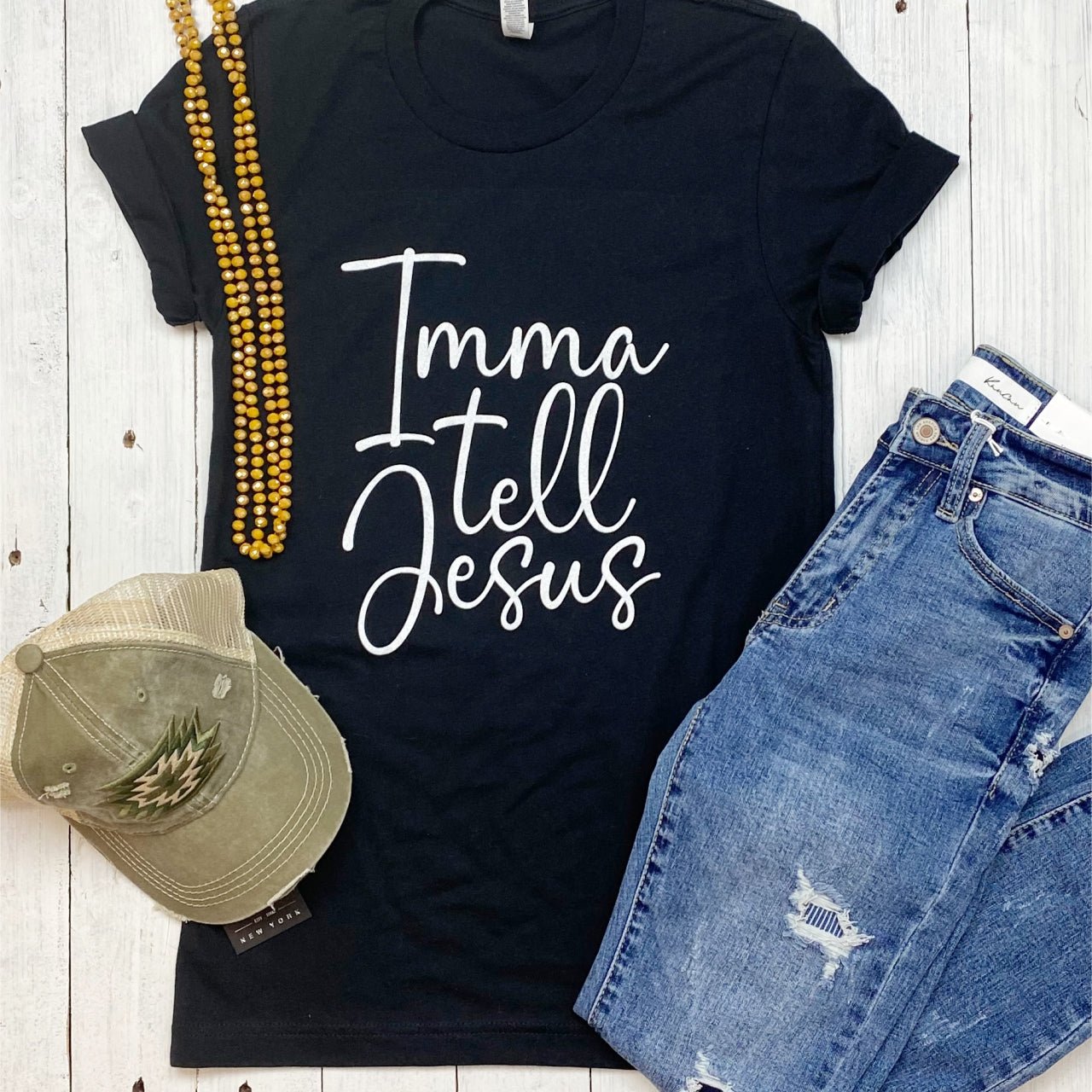 *WHOLESALE* Imma Tell Jesus - Unisex Tee - The Graphic Tee