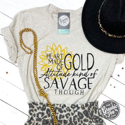 *WHOLESALE* Heart Made of Gold Attitude Kind of Savage Though Tee