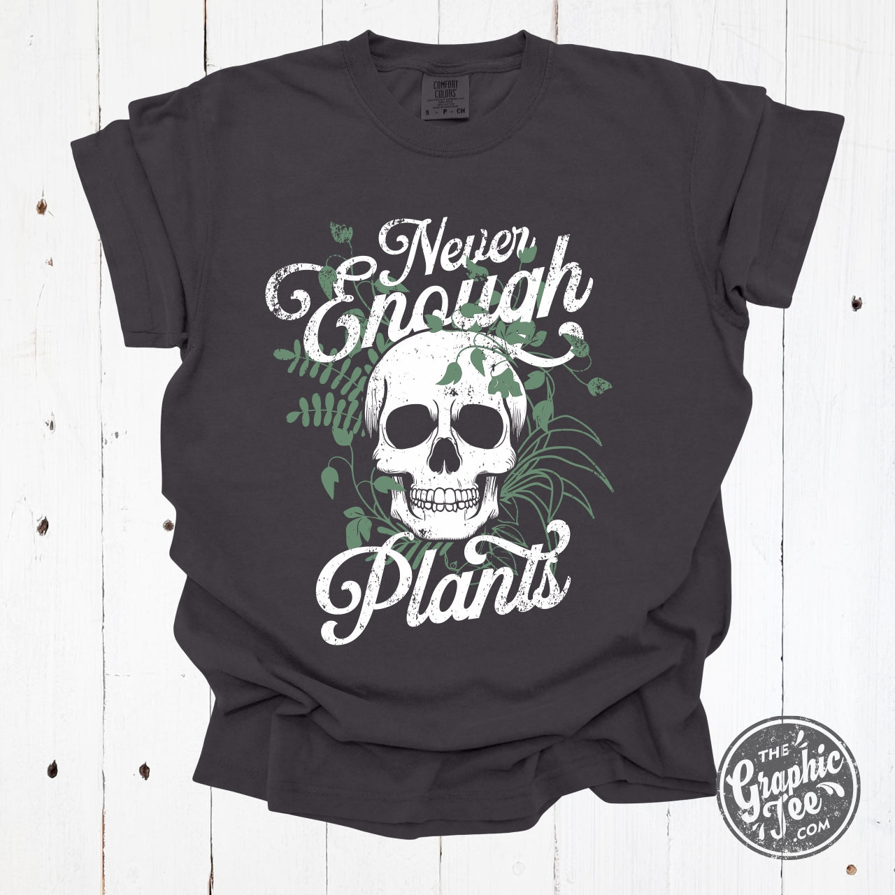 *WHOLESALE* Never Enough Plants Pigment Dyed Tee