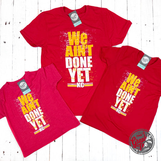 *WHOLESALE* We Ain't Done Yet Red Adult Unisex Short Sleeve Tee