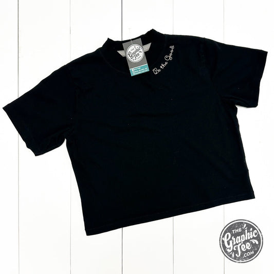 Be The Good Embroidered Waist Length Crop Tee - The Graphic Tee