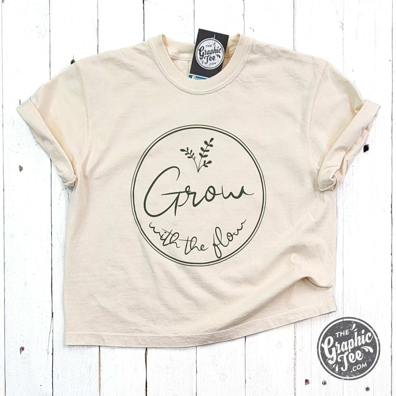 Grow with the Flow Ladies Waist Length Pigment Dyed Tee - The Graphic Tee