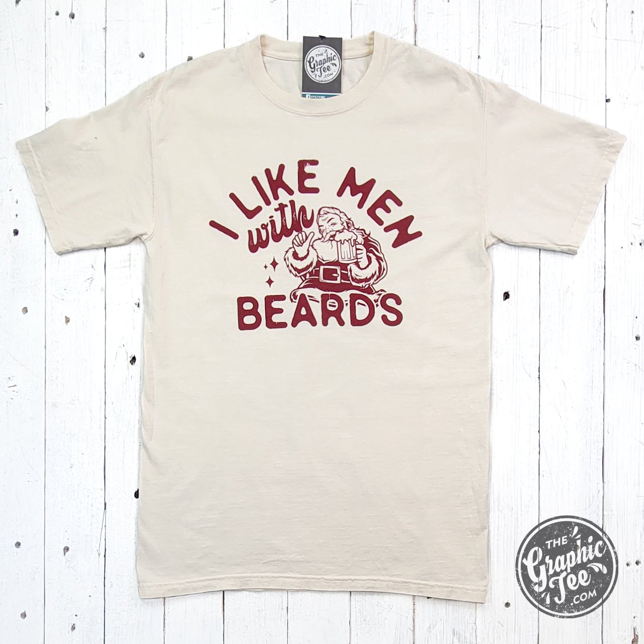 I Like Men With Beards Garment Dyed Tee - The Graphic Tee