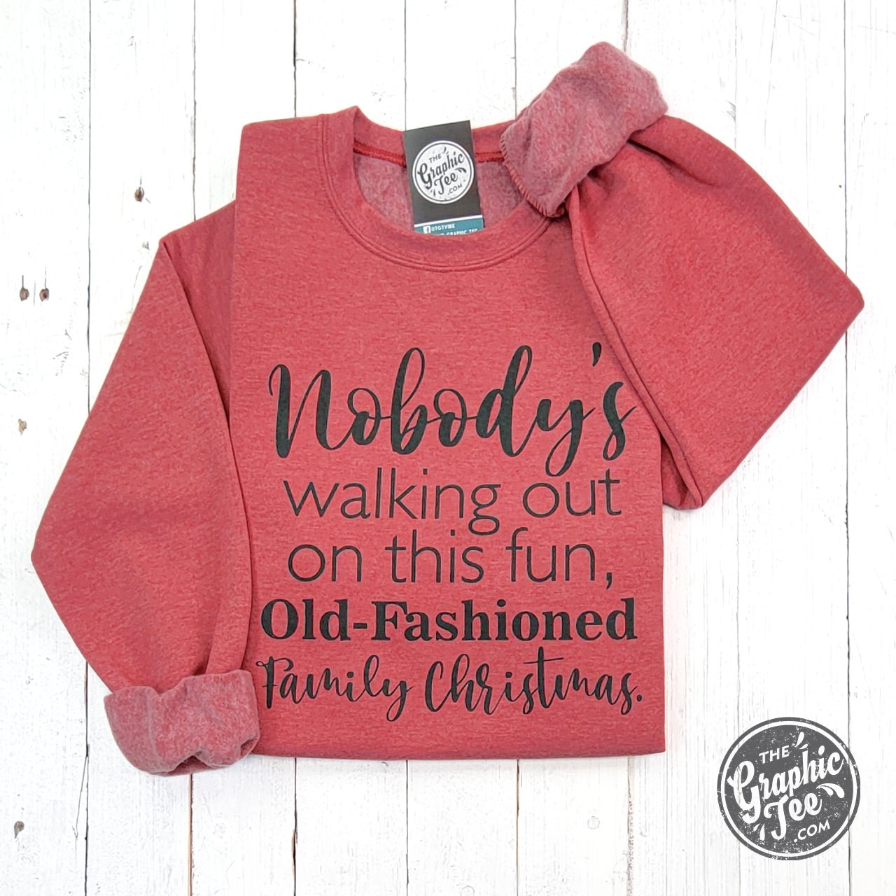 Nobody's Walking Out Crewneck Christmas Sweatshirt - The Graphic Tee