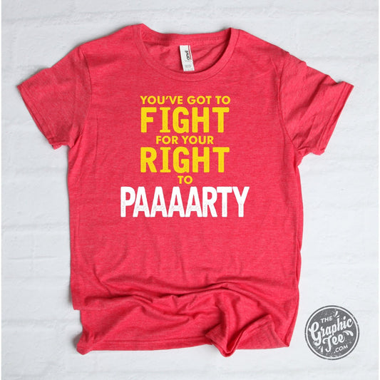 *WHOLESALE* You've Got to Fight For Your Right To PAAARTY Red Short Sleeve Tee