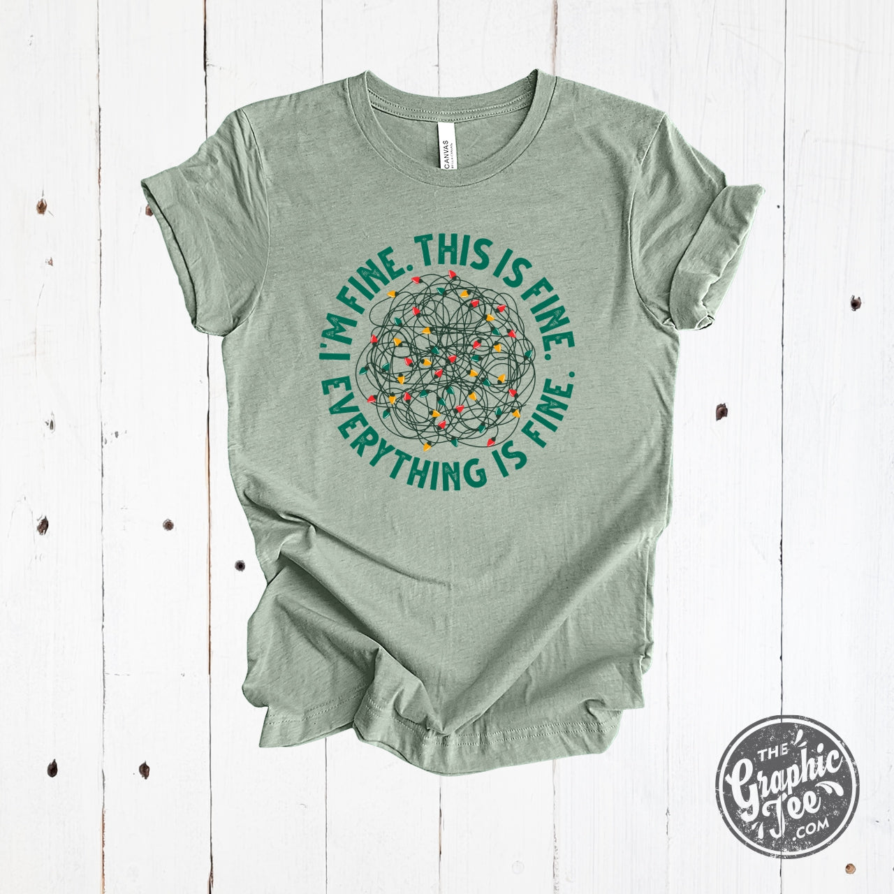 *WHOLESALE* I'm Fine. This is Fine. Everything is Fine. Heather Sage Unisex Short Sleeve Tee