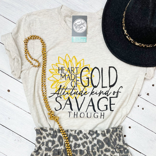 *WHOLESALE* Heart Made of Gold Attitude Kind of Savage Though Tee - The Graphic Tee