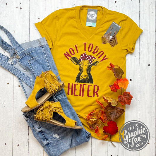 *WHOLESALE* Not Today Heifer V-Neck Short Sleeve Tee - The Graphic Tee