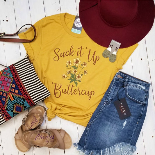 *WHOLESALE* Suck it Up Buttercup - Unisex Tee - The Graphic Tee